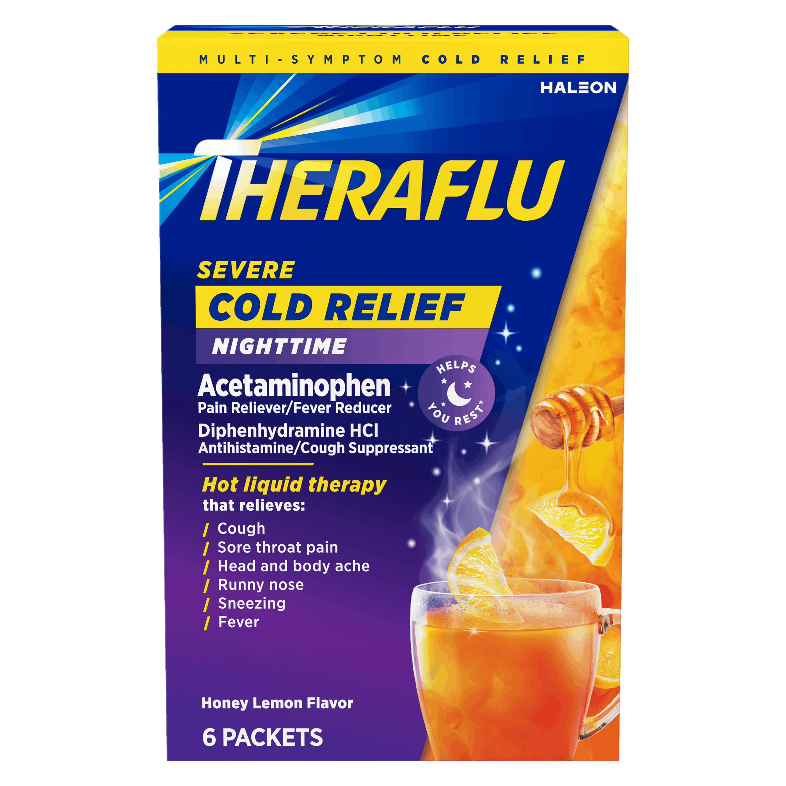 Theraflu Multi-Symptom Severe Cold & Cough Medicine - For Cold, Flu, Nasal Congestion, Cough, Body Ache, Sore Throat, Sinus Pain, Headache, Fever - Honey Lemon - 1 Each - 6 Per Box Theraflu Multi-Symptom Severe Cold & Cough Medicine - For Cold, Flu, Nasal Congestion, Cough, Body Ache, Sore Throat, Sinus Pain, Headache, Fever - Honey Lemon - 1 Each - 6 Per Box