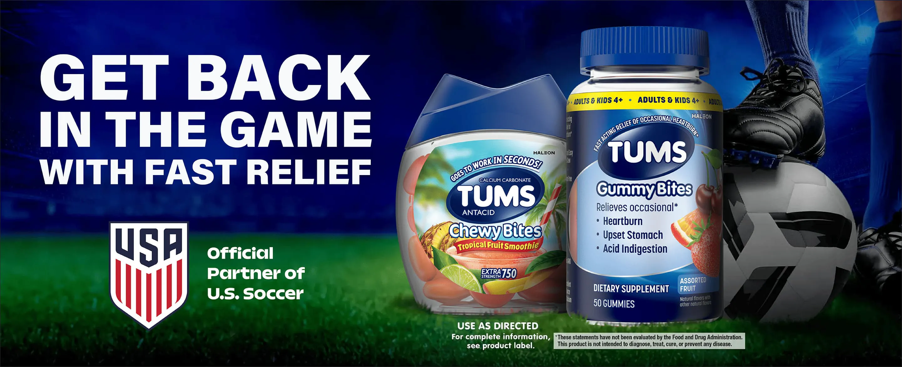 Tums Gummy Bites banner - Get back in the game with fast relief
