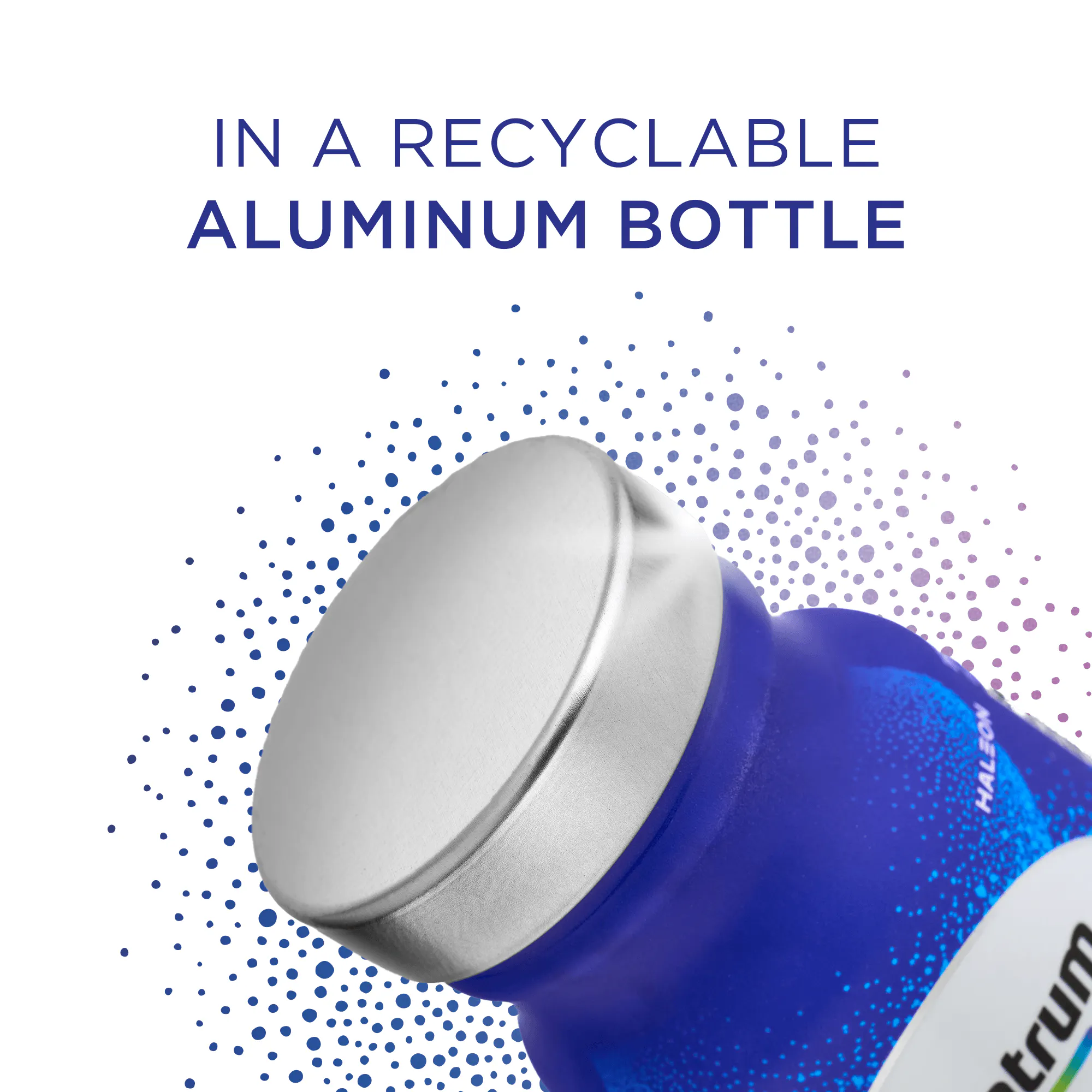 In a recyclable aluminum bottle