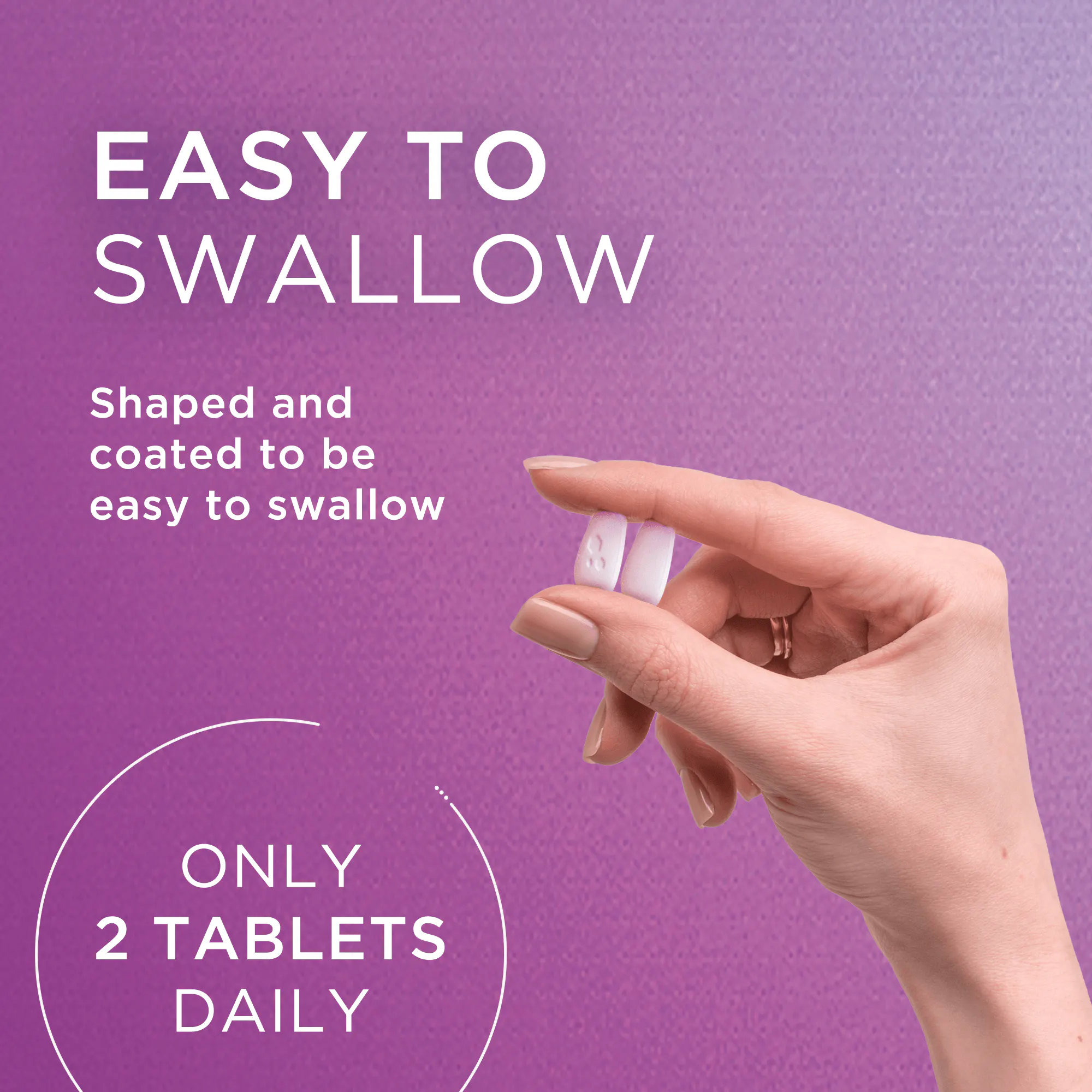 easy to swallow