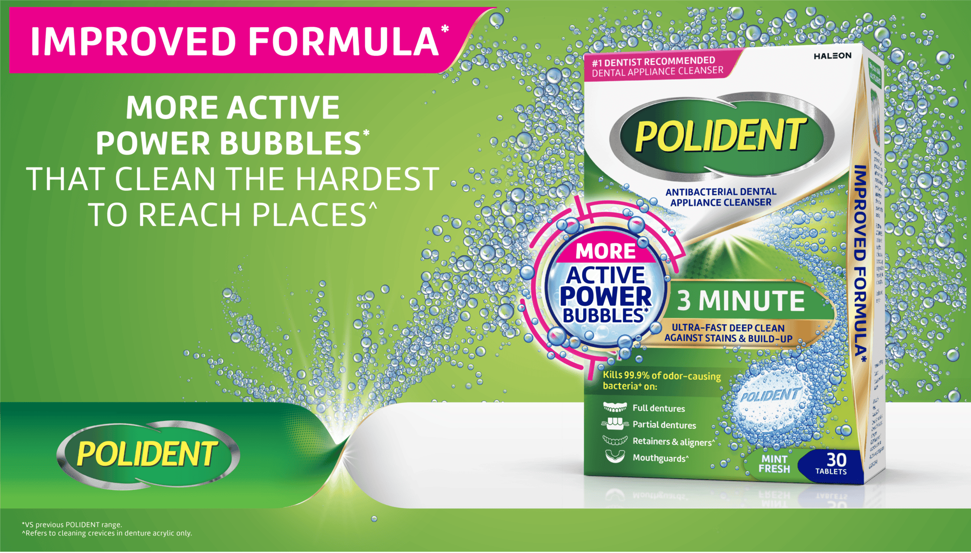 Colorful bubbles surrounding Polident packshot displaying the new formula.