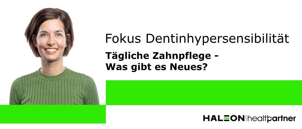 Tägliche Zahnpflege - Was gibt es Neues