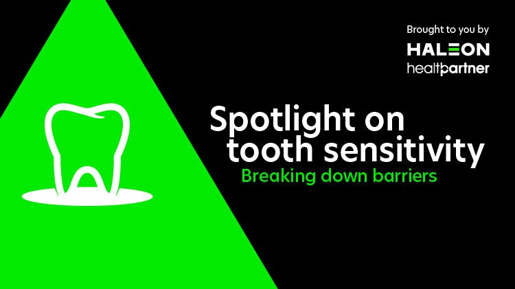 spotlight on tooth sensitivity