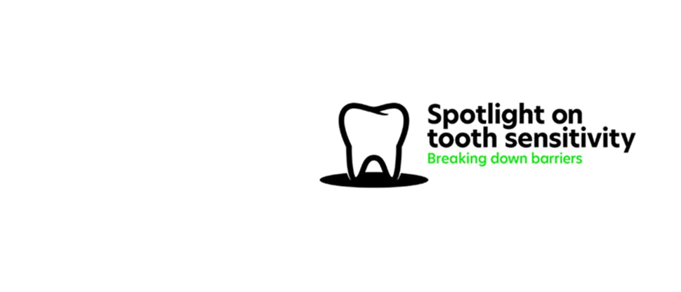 Graphic image of a tooth with the text “Spotlight on tooth sensitivity: Breaking down barriers”