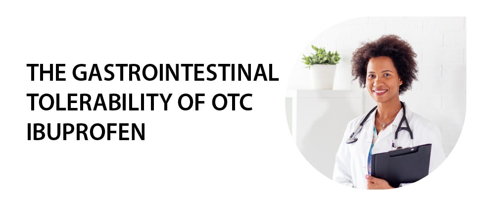 The Gastrointestinal Tolerability of OTC Ibuprofen