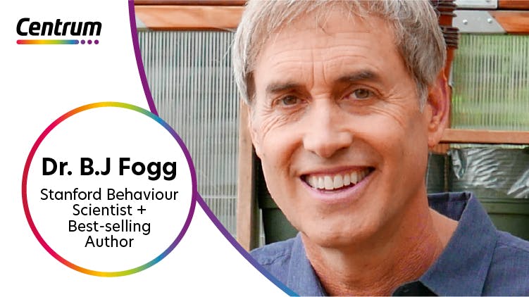 World Pharmacist Day title in Centrum Bottle in rainbow spectrum outline and has Centrum logo at the top of the bottle. To the right of the bottle is a photograph of Dr. B.J Fogg, Stanford behaviour scientist and best-selling author.