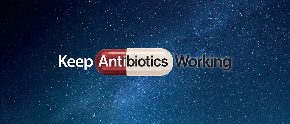 Night Sky with “keep antibiotics working” written on top