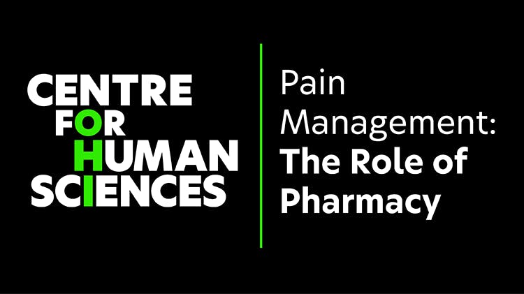 Centre for Human Sciences Training Module entitled “Pain Management. The Role of Pharmacy”