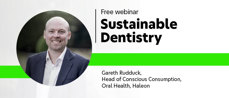 Sustainable Dentistry What’s it got to do with you?