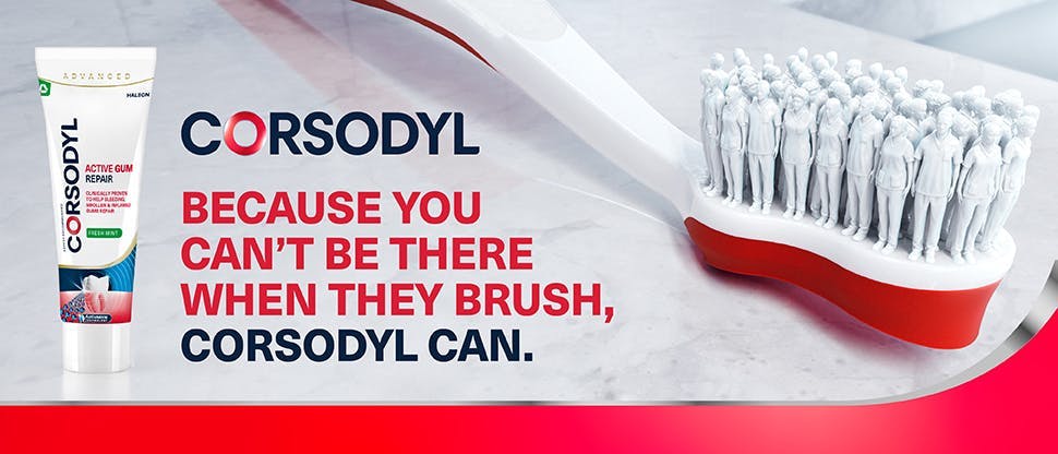 Close-up image of a toothbrush and a tube of Corsodyl Active Gum Repair toothpaste, along with the text “Corsodyl – because you can’t be there when they brush, Corsodyl can.”