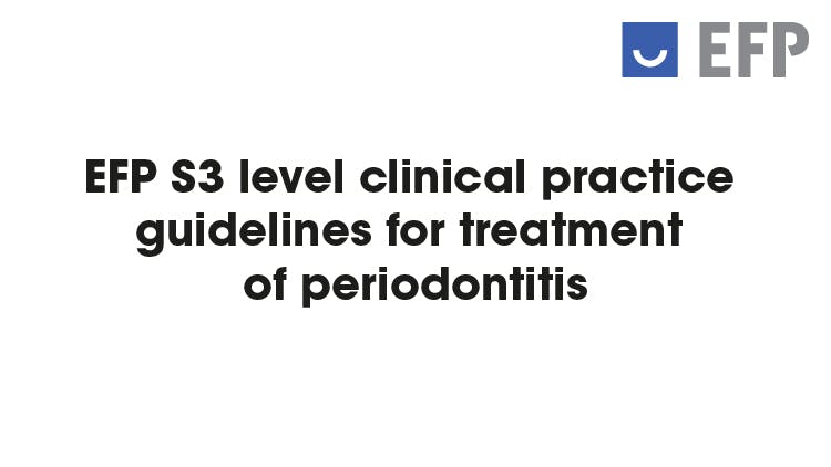 EFP S3 level clinical guidelines for the management of periodontitis