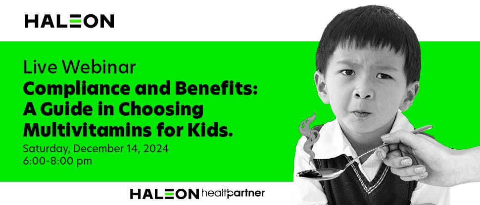 Compliance and Benefits: A Guide in Choosing Multivitamins for Kids.
