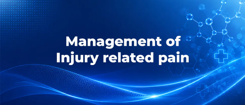 Management of Injury Related Pain