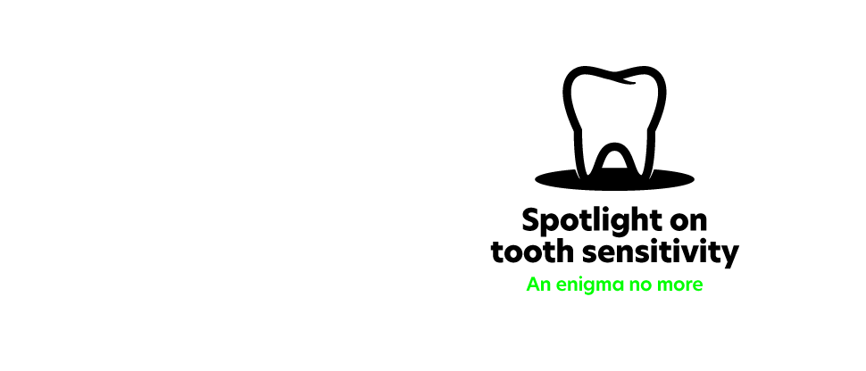 Graphic image of a white tooth in a green spotlight next to the text “spotlight on tooth sensitivity – an enigma no more”