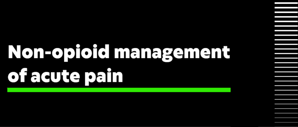 Non-opioid management of acute pain image