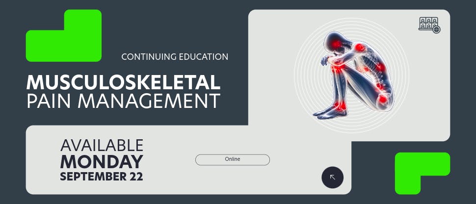 Musculoskeletal Pain Management Continuous Education Banner