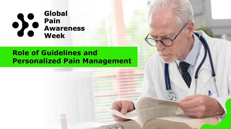 Global Pain Awareness Week banner: Image of an older male doctor studying a textbook, overlaid with the text “Role of guidelines and personalized pain management”