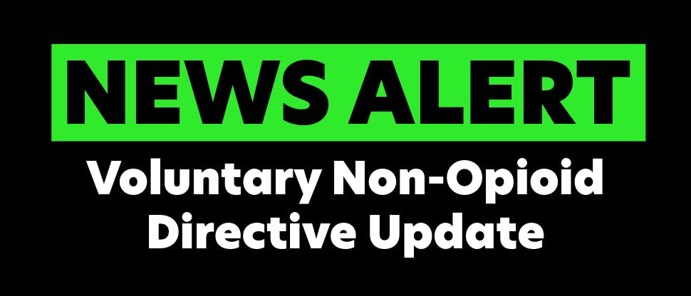 Voluntary Nonopioid directive update