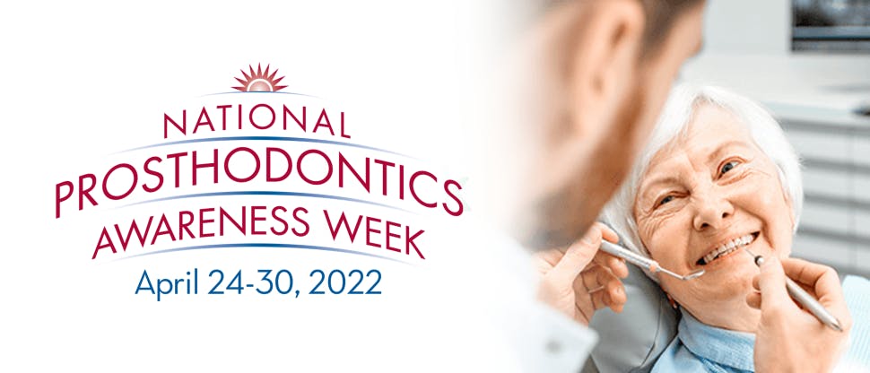 National Prosthodontics Awareness Week