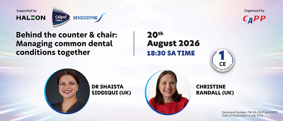 Behind the counter & chair: Managing common dental conditions together