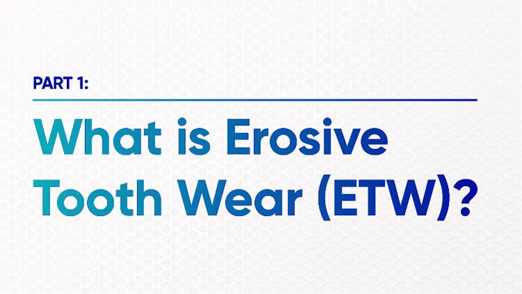 what is erosive tooth wear (ETW)?