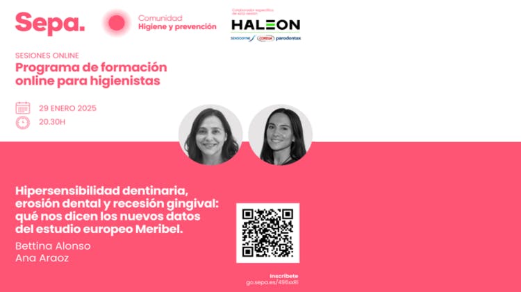 Webinar sobre Hipersensibilidad Dentinaria. SEPA & Haleon.