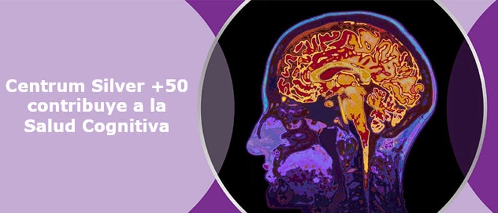 Centrum Silver +50 contribuye a la Salud Cognitiva