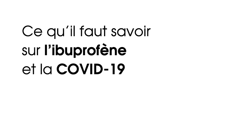 Ce qu’il faut savoir sur l’ibuprofène et la COVID-19. Découvrez les faits (picture of Advil tabs and GSK logo on orange background)