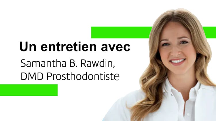 Image de Samantha Rawdin, prosthodontiste