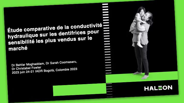 Bannière avec le texte « Benchmarking Hydraulic Conductance Study on Market Leading Sensitivity Toothpastes » (Étude comparative de la conductance hydraulique des dentifrices les plus sensibles du marché)