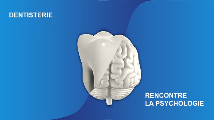 La dent et le cerveau - dentisterie et psychologie