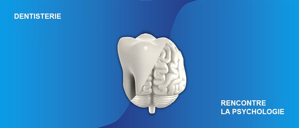 La dent et le cerveau - dentisterie et psychologie