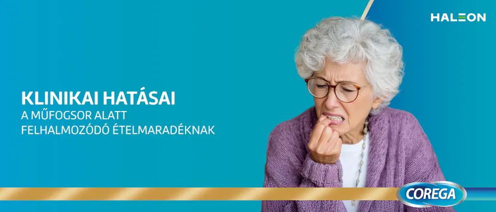 A műfogsor alatt fehalmozódó ételmaradék klinikai hatásai