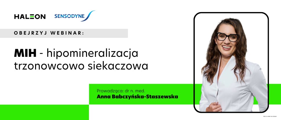 MIH – hipomineralizacja trzonowcowo siekaczowa