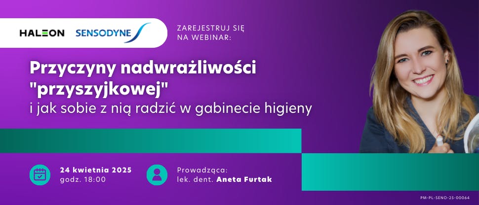 Przyczyny nadwrażliwości "przyszyjkowej" i jak sobie z nią radzić w gabinecie higieny