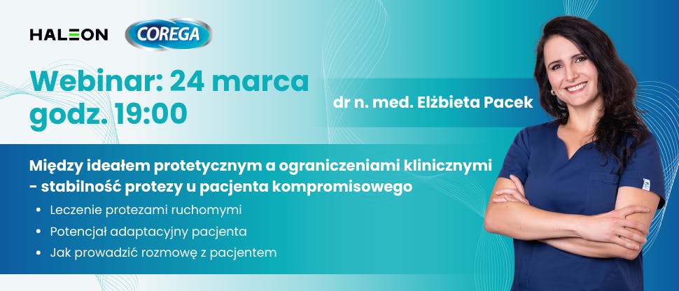 Między ideałem protetycznym a ograniczeniami klinicznymi - stabilność protezy u pacjenta kompromisowego