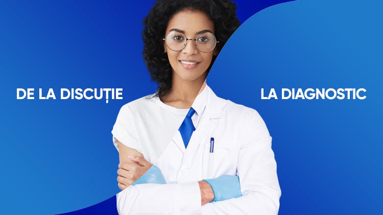 De la discuție până la diagnostic