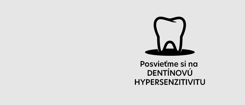 Graphic image of a white tooth in a green spotlight next to the text: Posvieťme si na DENTÍNOVÚ HYPERSENZITIVITU 