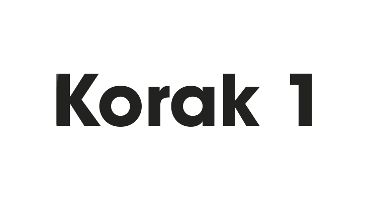 Korak 1