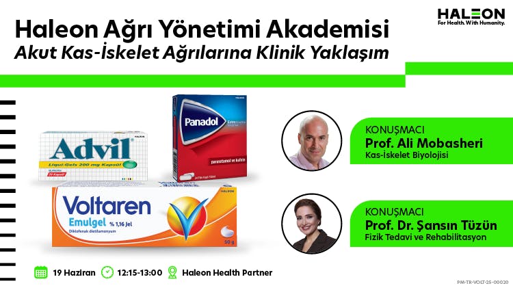Haleon Ağrı Yönetimi Akademisi Akut Kas-İskelet Ağrılarına Klinik Yaklaşım