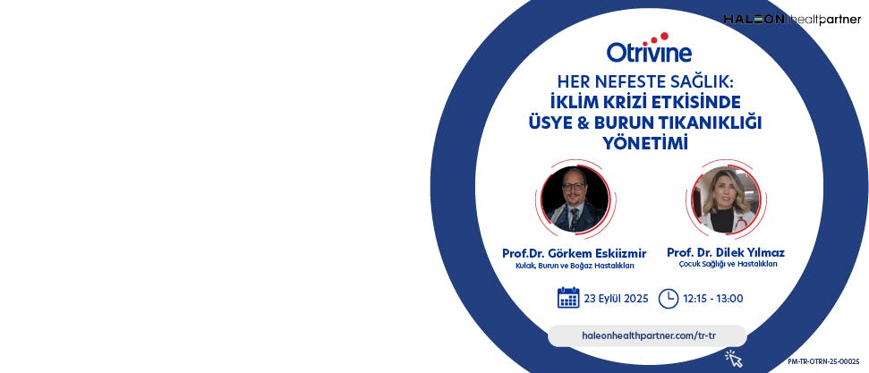 Her Nefeste Sağlık: İklim Krizi Etkisinde ÜSYE & Burun Tıkanıklığı Yönetimi