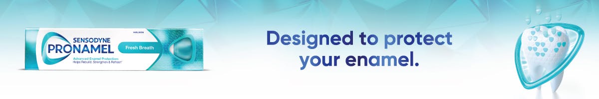 Sensodyne pronamel - designed to protect your enamel