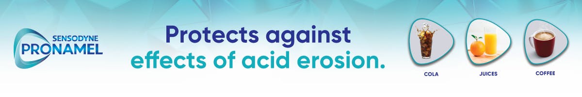 Sensodyne Pronamel - protect against effects of acid erosion Sensodyne Pronamel - protect against effects of acid erosion