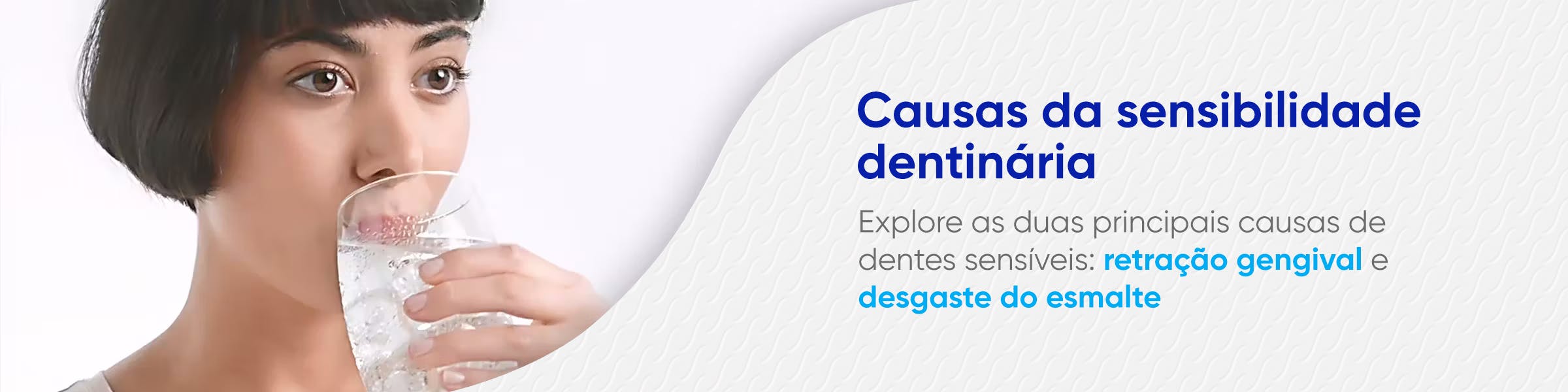 Sensodyne products can help with tooth sensitivity caused by acid erosion and gum recession