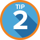 Tip 2