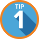 Tip 1