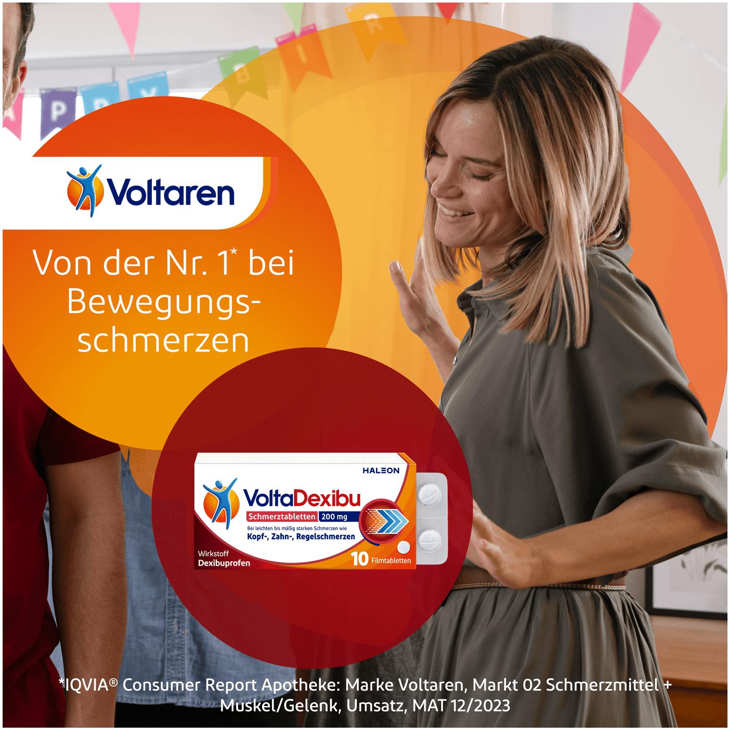 Abbildung: Frau lacht unbeschwert. Text im Bild: Sei schnell wieder ganz Du selbst. VoltaDexibu aus der Voltaren Familie.